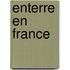 Enterre En France