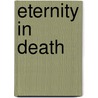 Eternity in Death door Nora Roberts
