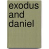 Exodus and Daniel door Francis Adelbert Blackburn