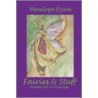 Fairies And Stuff door Penelope Dyan