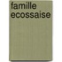 Famille Ecossaise