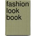 Fashion Look Book