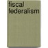 Fiscal Federalism
