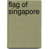 Flag of Singapore door Ronald Cohn