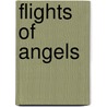 Flights of Angels by Doug James