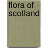 Flora of Scotland by Ronald Cohn