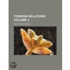 Foreign Relations by Sir Spencer Walpole