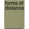 Forms Of Distance by Pei-Tao