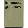 Francesca Gonshaw door Nethanel Willy