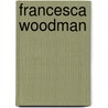 Francesca Woodman door Isabella Pedicini