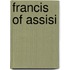 Francis of Assisi