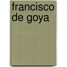 Francisco de Goya by Source Wikipedia