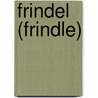 Frindel (Frindle) door Andrew Clements
