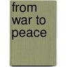 From War To Peace by Paul Kennedy