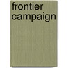 Frontier Campaign door Viscount Fincastle