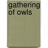 Gathering of Owls door C.L. Thompson
