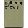 Gathering of Owls by C.L. Thompson