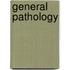 General Pathology