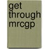 Get Through Mrcgp