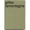 Gilles Lamontagne by Nethanel Willy