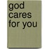 God Cares for You
