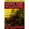 Gone for Soldiers by Jeff Shaara