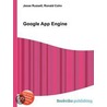 Google App Engine by Ronald Cohn