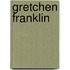 Gretchen Franklin