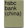 Hsbc Bank (china) door Ronald Cohn