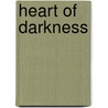 Heart Of Darkness door Frederic P. Miller