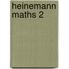 Heinemann Maths 2 door Scottish Primary Maths Group Spmg