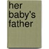 Her Baby's Father