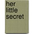 Her Little Secret