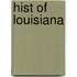 Hist Of Louisiana