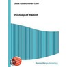 History of Hadith door Ronald Cohn
