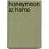 Honeymoon at Home