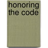 Honoring the Code door Matt Barton