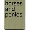 Horses and Ponies door Paul Mason