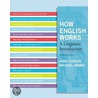 How English Works door Michael P. Adams