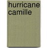 Hurricane Camille by Ronald Cohn