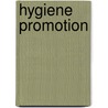 Hygiene Promotion door Marion O'Reilly