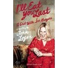 I'll Eat You Last by John Logan