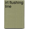 Irt Flushing Line door Ronald Cohn