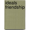Ideals Friendship by Ideal Books