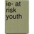 Ie- at Risk Youth