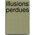 Illusions Perdues