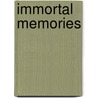 Immortal Memories door Clement King Shorter