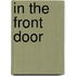 In the Front Door