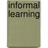 Informal Learning by Benoush Roumi