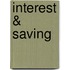 Interest & Saving